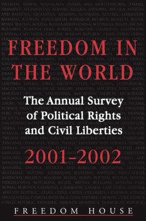 Cover of the book Freedom in the World: 2001-2002 by Larissa A. Grunig, Linda Childers Hon, Elizabeth L. Toth