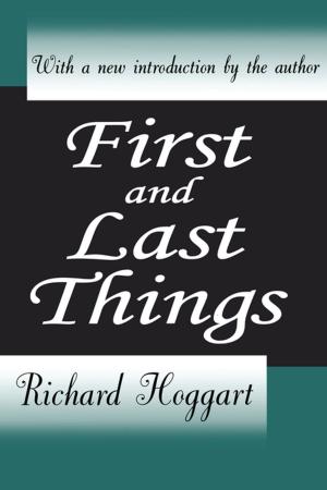 Cover of the book First and Last Things by Robert Mitchell