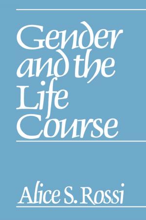 Cover of the book Gender and the Life Course by S.G. Grant, Bruce A. VanSledright
