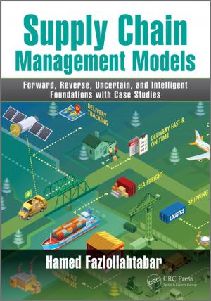 Cover of the book Supply Chain Management Models by R Raghavan