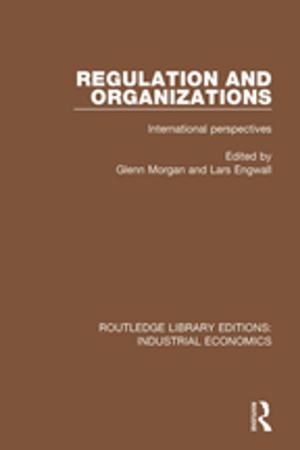 Cover of the book Regulation and Organizations by Rami Aronzon, Emily Budick