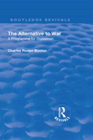 Book cover of Revival: The Alternative to War (1936)
