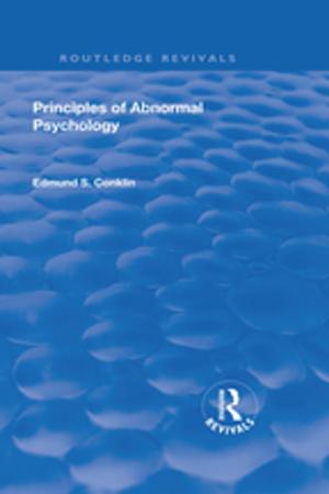 Cover of the book Revival: Principles of Abnormal Psychology (1928) by Damian Bebell, Steven Stemler