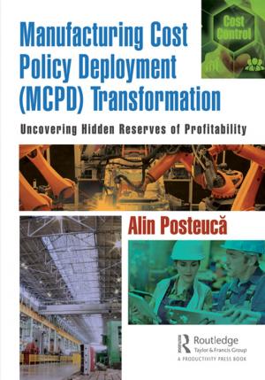 Cover of the book Manufacturing Cost Policy Deployment (MCPD) Transformation by 