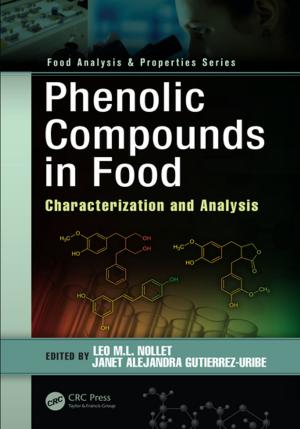 Cover of the book Phenolic Compounds in Food by Marcello Pagano, Kimberlee Gauvreau