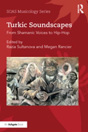 Cover of the book Turkic Soundscapes by George Shiers