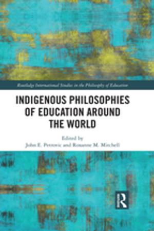 Cover of the book Indigenous Philosophies of Education Around the World by Daniel Elazar