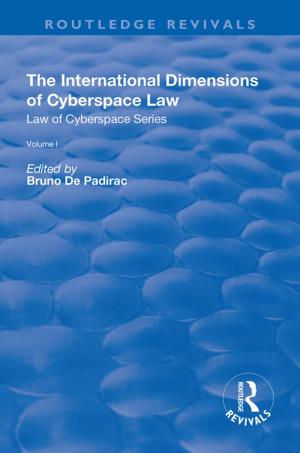Cover of the book The International Dimensions of Cyberspace Law by Alfred Plummer