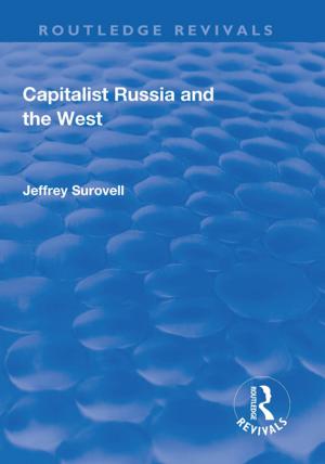 Cover of the book Capitalist Russia and the West by Vanessa De Gifis
