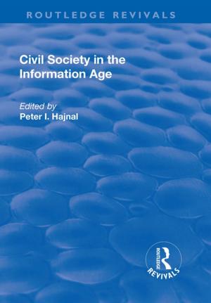 Cover of the book Civil Society in the Information Age by 