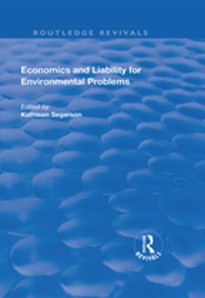 Cover of the book Economics and Liability for Environmental Problems by Windy Dryden, Michael Neenan