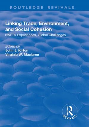 bigCover of the book Linking Trade, Environment, and Social Cohesion by 