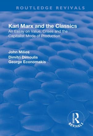 Cover of the book Karl Marx and the Classics by Noel Timms