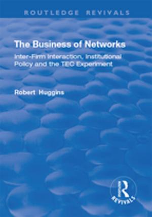 Cover of the book The Business of Networks by R.B.J. Walker