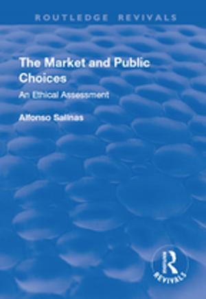 Cover of the book The Market and Public Choices by Allan Boroughs, Les Palmer