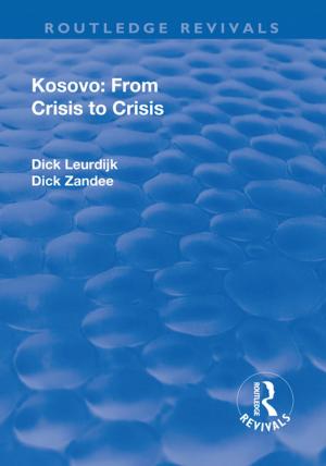 Cover of the book Kosovo: From Crisis to Crisis by R P W Havers, R. P. W. Havers