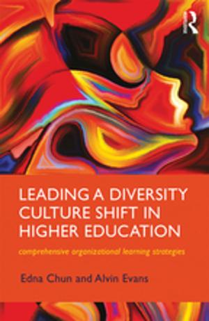 Book cover of Leading a Diversity Culture Shift in Higher Education