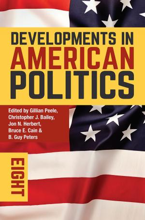 Cover of the book Developments in American Politics 8 by Ann Alston, Catherine Butler