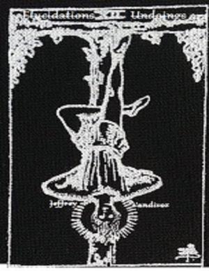 Cover of the book Elucidations and Undoings by J. Garcia