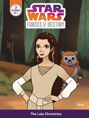 Cover of the book Star Wars Forces of Destiny: Daring Adventures: Volume 3 by Alicia Thompson, Dominique Moceanu