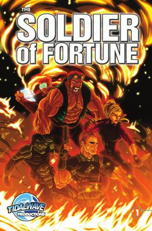 Cover of the book Soldiers Of Fortune #1 by Marv Wolfman, Roger Cruz