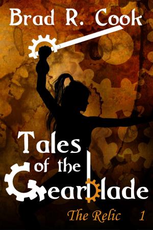 Cover of the book Tales of the Gearblade: Episode 1 The Relic by Virginia Farmer