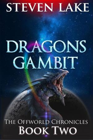 Cover of the book Dragon's Gambit by Steven Lake