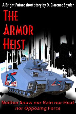 Book cover of The Armor Heist