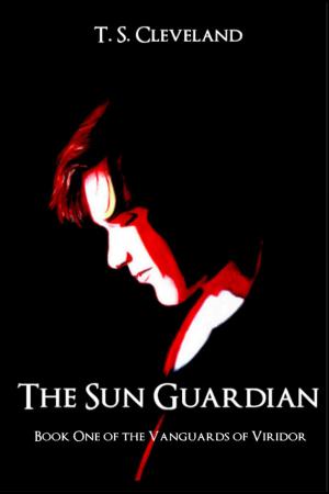 Cover of the book The Sun Guardian: Book One of the Vanguards of Viridor by Elisabetta Fantini