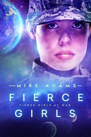 Book cover of Fierce Girls