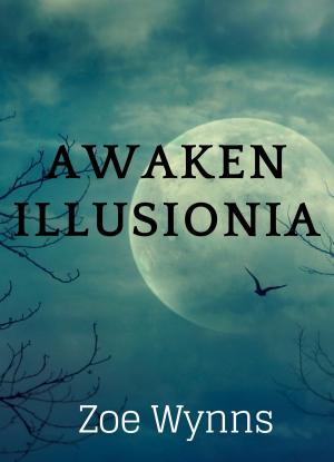 Cover of Awaken Illusionia