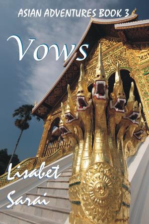 Cover of the book Vows: Asian Adventures Book 3 by R.A. Muldoon