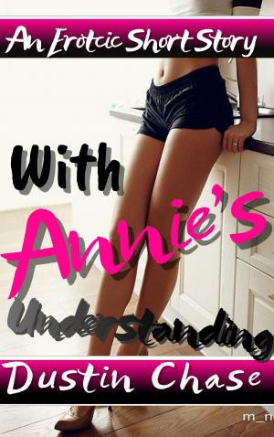 bigCover of the book With Annie's Understanding by 