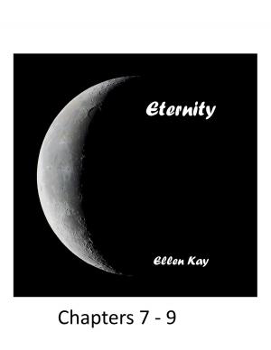 Cover of Eternity Chapters 7-9