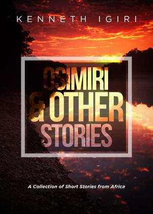 Cover of the book Osimiri &amp; Other Stories by Wendy Lynn Clark