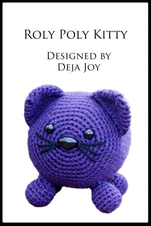 Cover of the book Roly Poly Kitty by Deja Joy