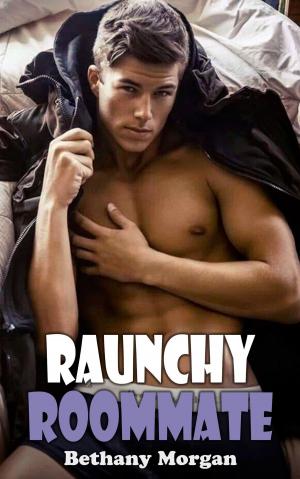 Cover of the book Raunchy Roommate by Phoebe Parkes, R.G. Williamson