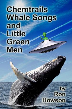 Book cover of Chemtrails, Whale Songs, and Little Green Men