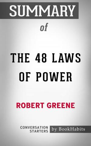 Book cover of Summary of The 48 Laws of Power by Robert Greene | Conversation Starters