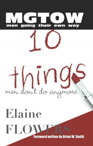 Book cover of M.G.T.O.W.: 10 Things Men Don't Do Anymore