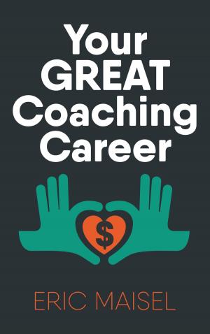 bigCover of the book Your Great Coaching Career by 
