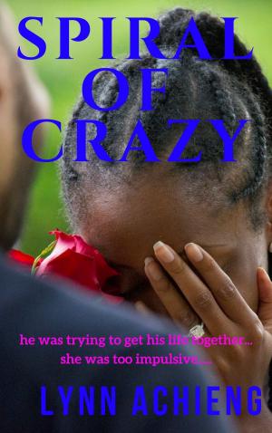 Cover of the book Spiral of Crazy by Karen Gordon