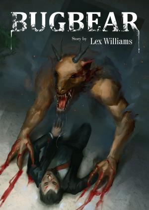 Cover of the book Bugbear by Lex Williams