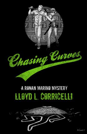 Cover of the book Chasing Curves: A Ronan Marino Mystery by Dale T. Phillips