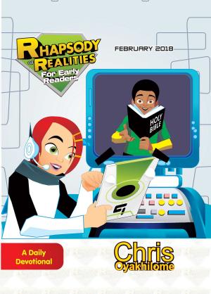 Cover of the book Rhapsody of Realities for Early Readers: February 2018 Edition by RORK Bible Stories