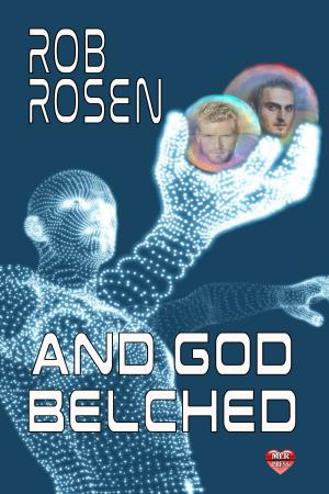 Cover of the book And God Belched by Megan Slayer
