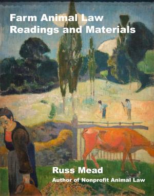 Cover of Farm Animal Law Readings and Materials