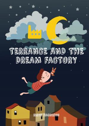 Book cover of Terrance and the Dream Factory