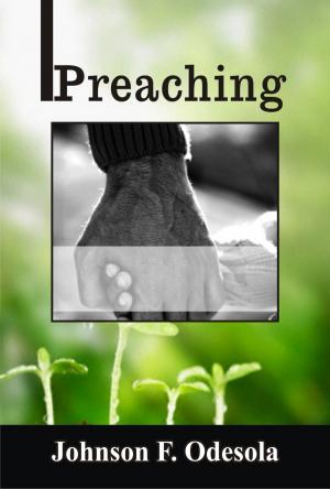 Cover of the book Preaching by Johnson F. Odesola