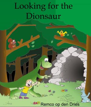 Cover of the book Looking for the Dionsaur by Lynn Samperi